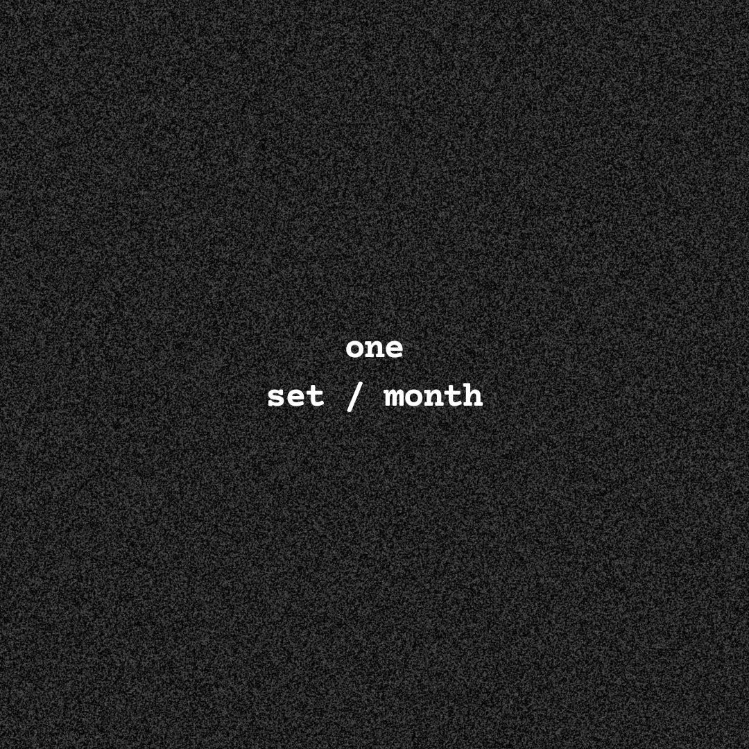 One Set per Month